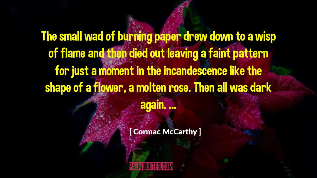 Calantha Flower quotes by Cormac McCarthy