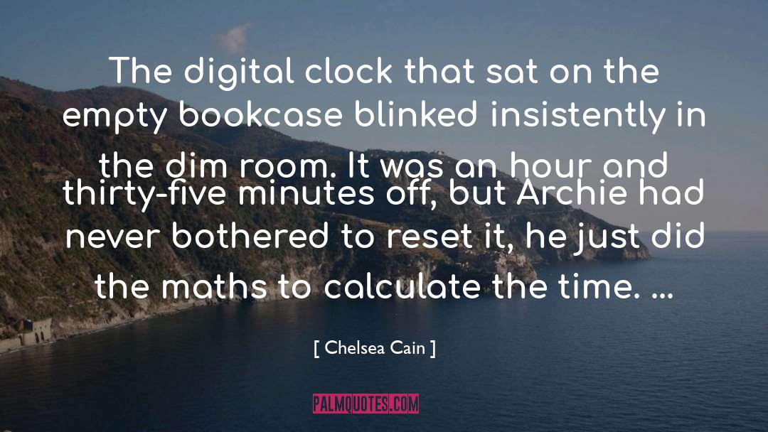 Calculate And Control quotes by Chelsea Cain