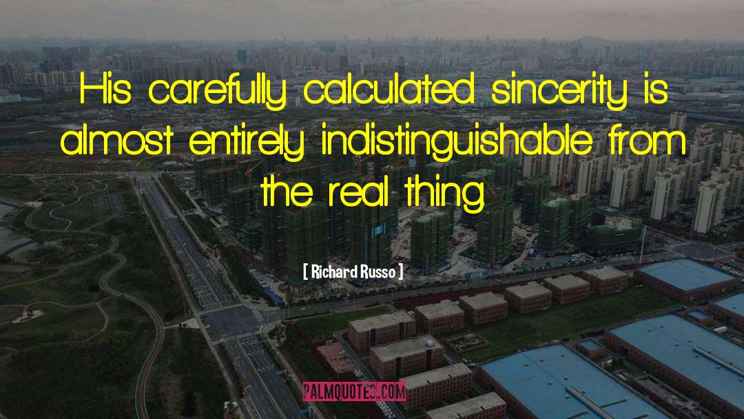 Calculated quotes by Richard Russo