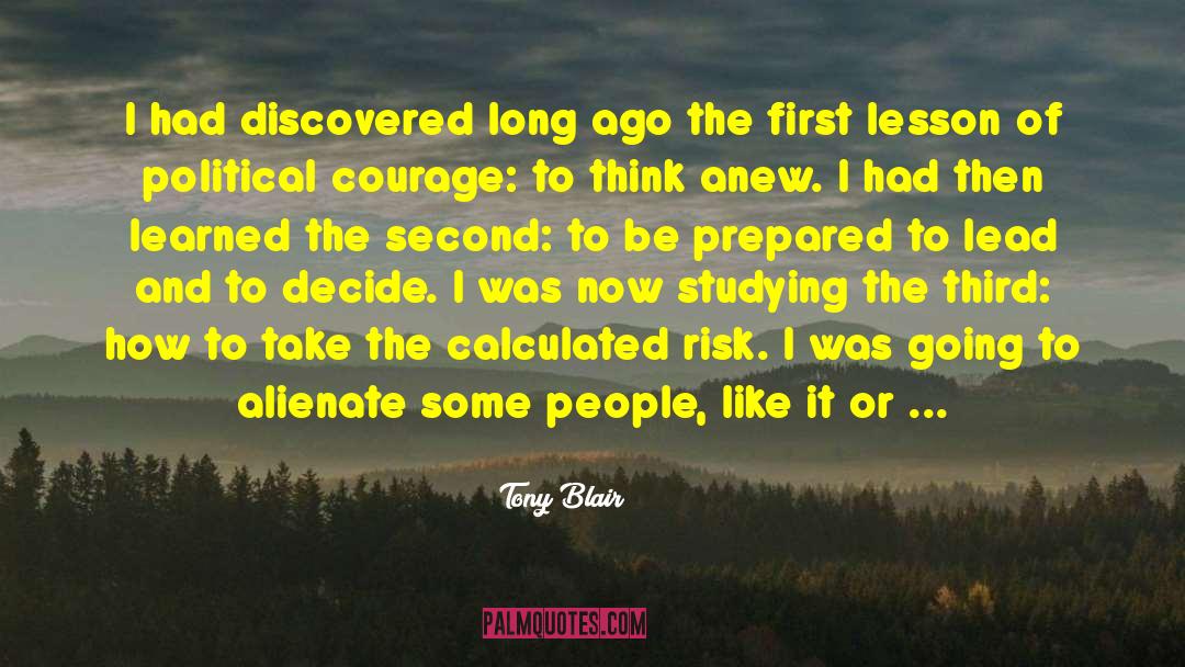 Calculated Risk quotes by Tony Blair