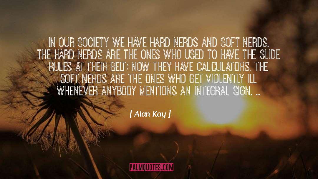 Calculators quotes by Alan Kay