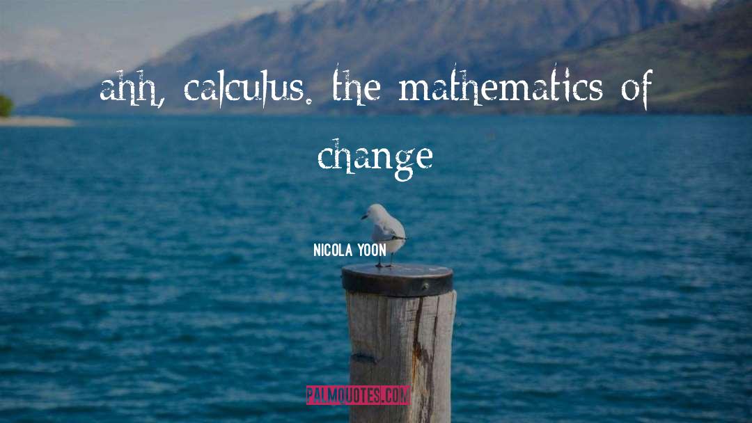 Calculus quotes by Nicola Yoon