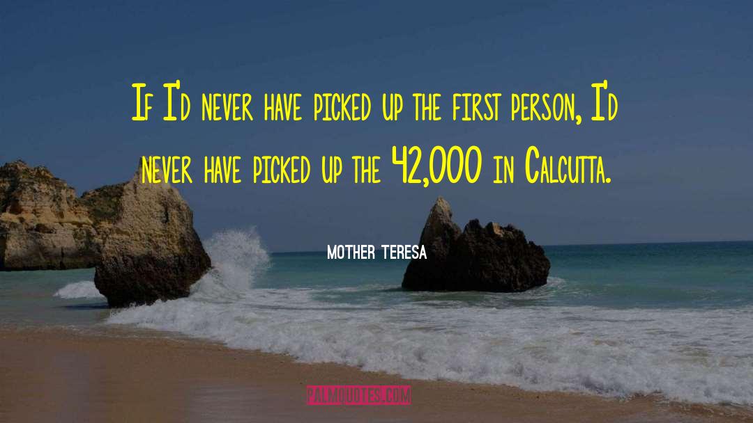 Calcutta quotes by Mother Teresa