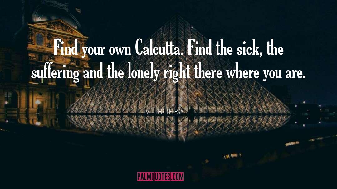 Calcutta quotes by Mother Teresa