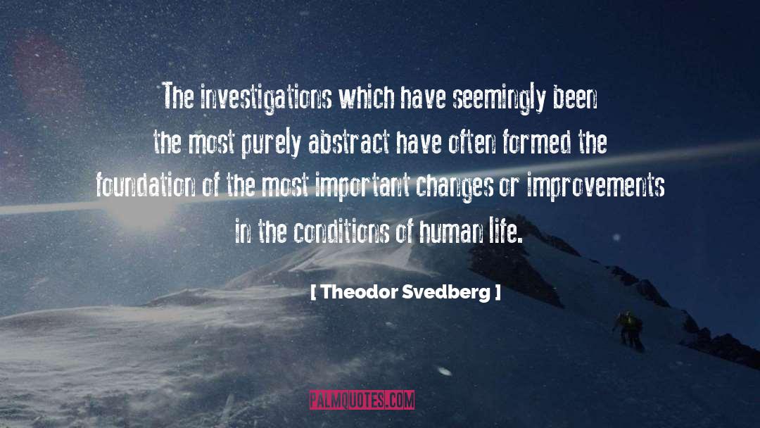 Calderbank Investigations quotes by Theodor Svedberg