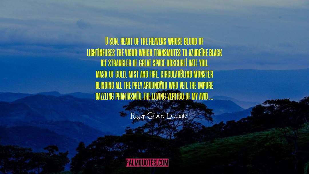 Caleb Gilbert quotes by Roger Gilbert-Lecomte
