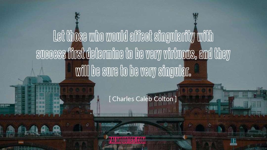 Caleb Kalbi quotes by Charles Caleb Colton