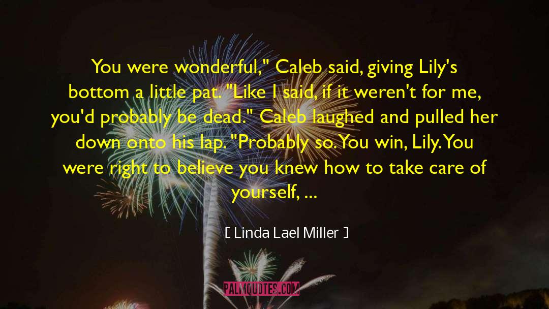 Caleb Kalbi quotes by Linda Lael Miller