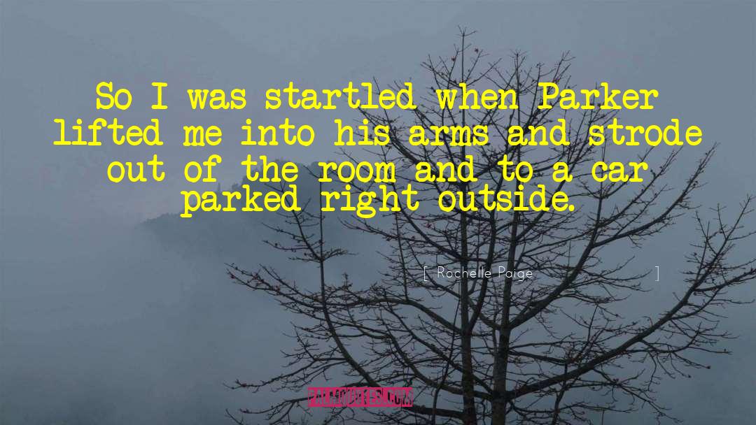 Caleb Parker quotes by Rochelle Paige