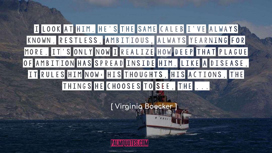 Caleb quotes by Virginia Boecker