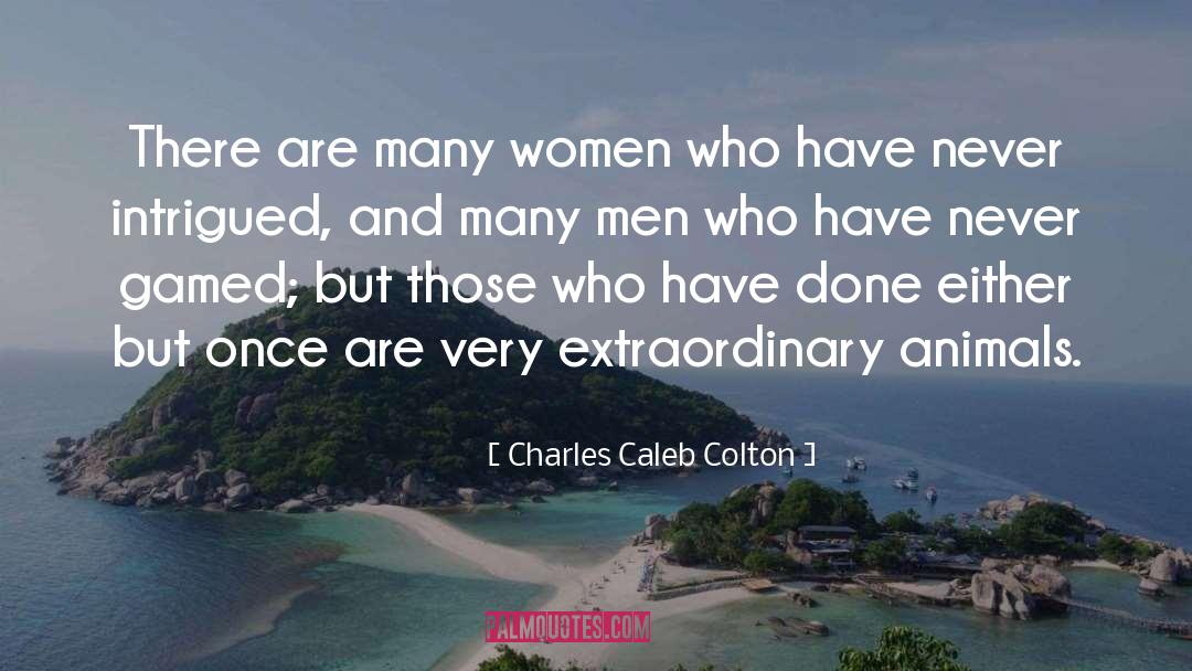 Caleb quotes by Charles Caleb Colton