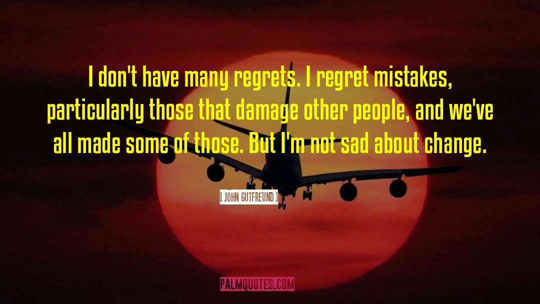 Calendar Of Regrets quotes by John Gutfreund