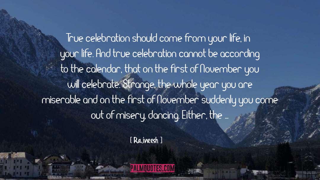 Calendar quotes by Rajneesh