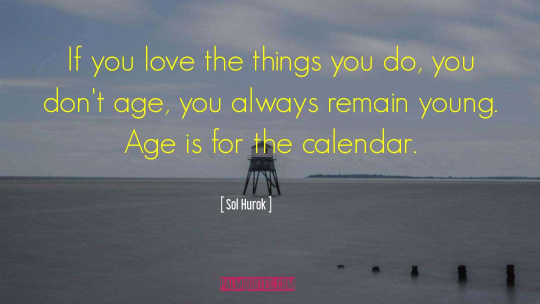 Calendar quotes by Sol Hurok