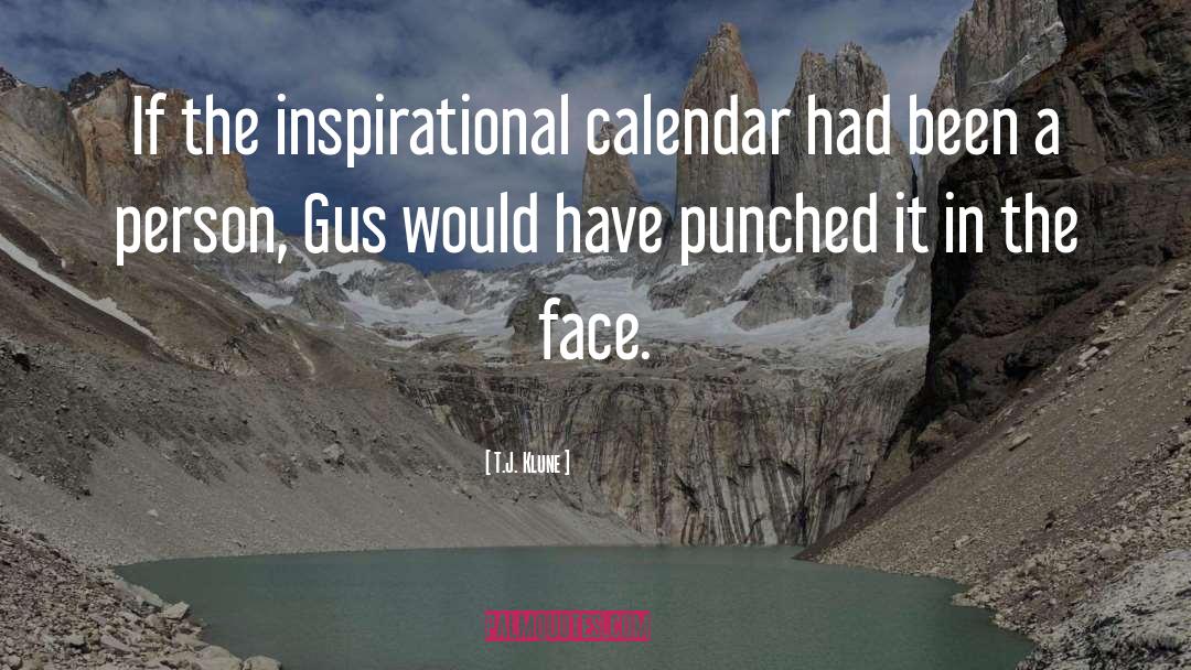 Calendar quotes by T.J. Klune