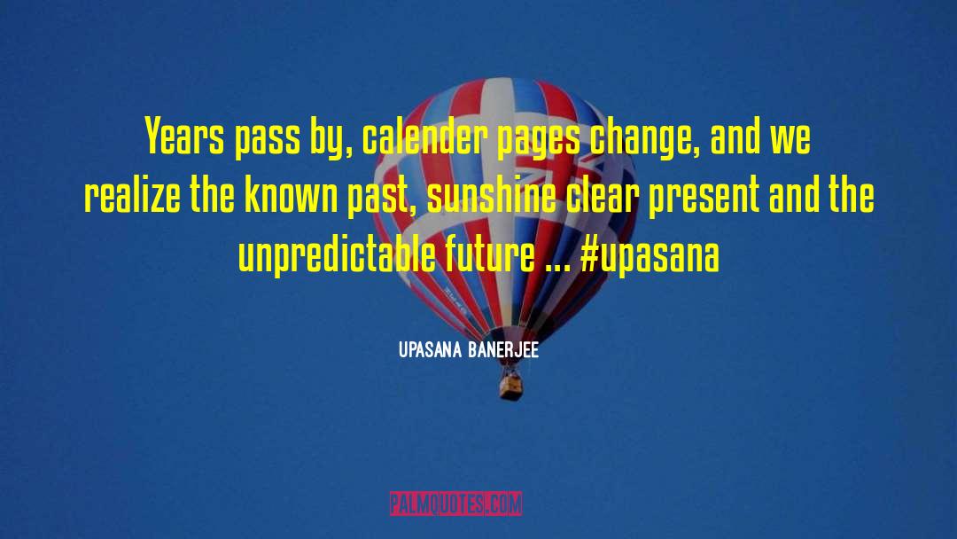 Calender quotes by Upasana Banerjee