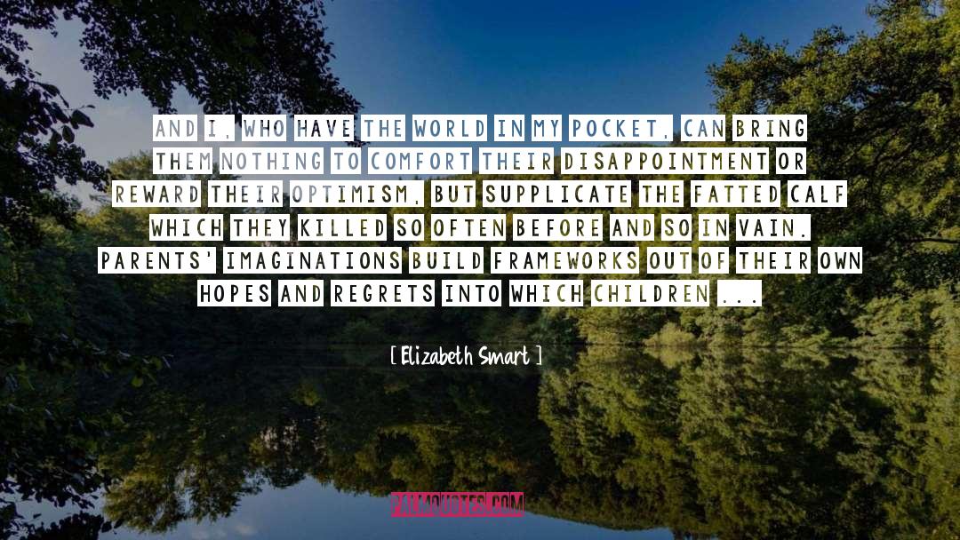 Calf quotes by Elizabeth Smart