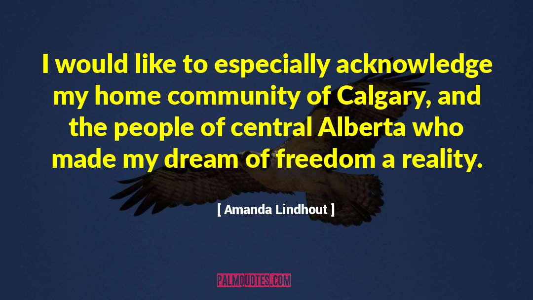 Calgary quotes by Amanda Lindhout