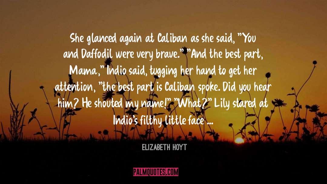 Caliban quotes by Elizabeth Hoyt