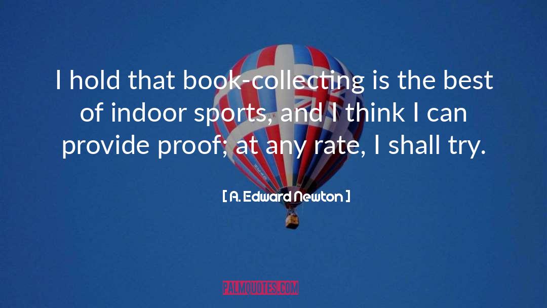 Calibers Indoor quotes by A. Edward Newton