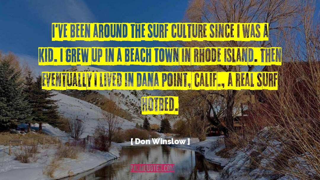 Calif quotes by Don Winslow
