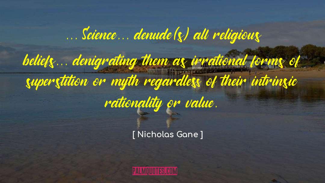 California Bigotry quotes by Nicholas Gane