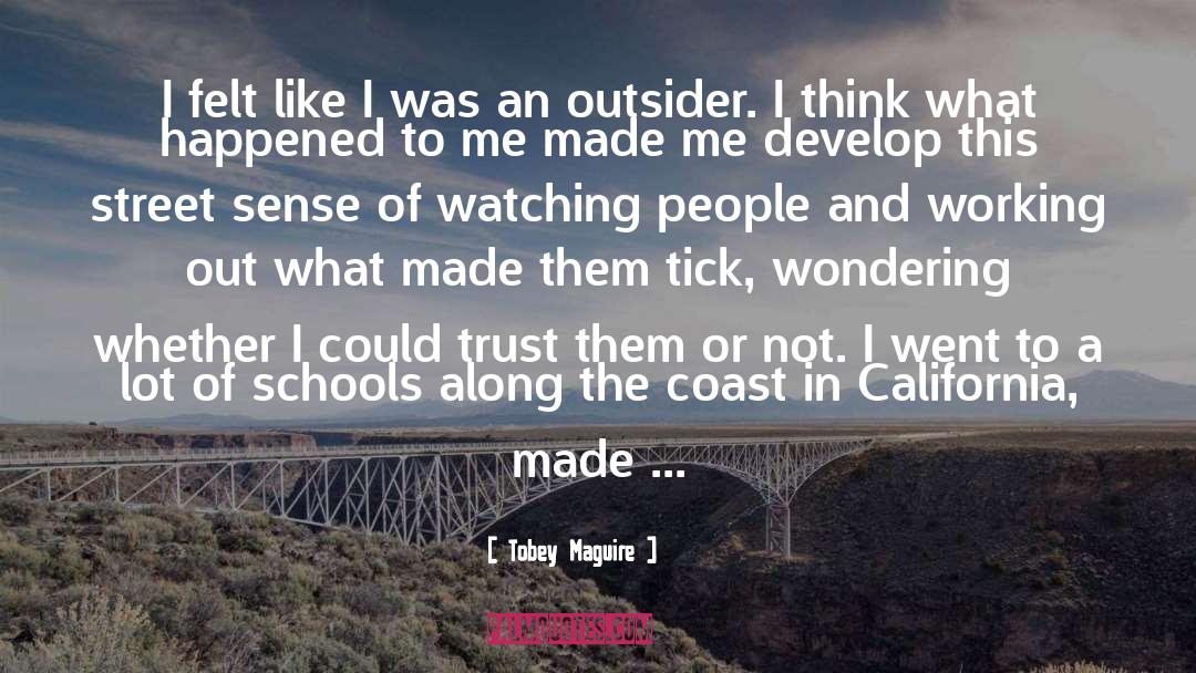 California Coast quotes by Tobey Maguire