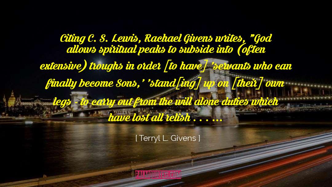 California Order quotes by Terryl L. Givens