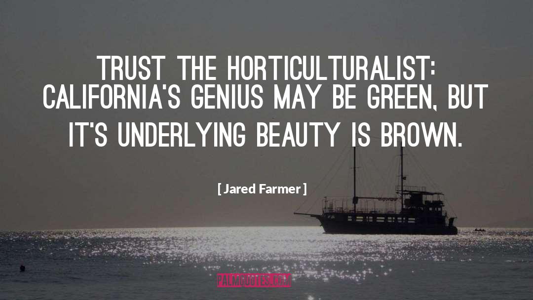 California quotes by Jared Farmer