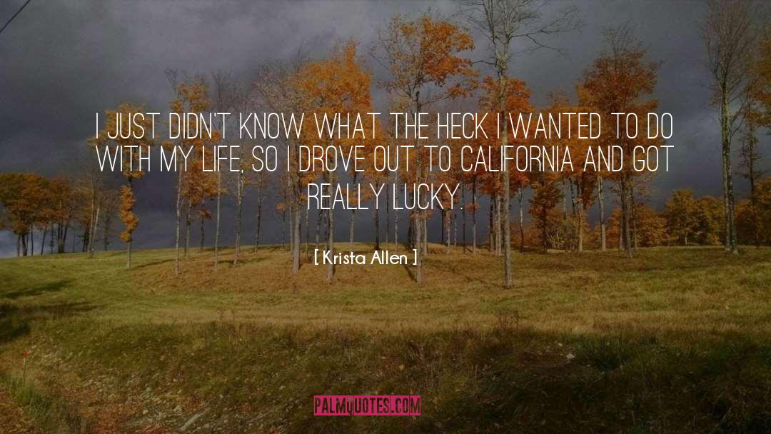 California quotes by Krista Allen