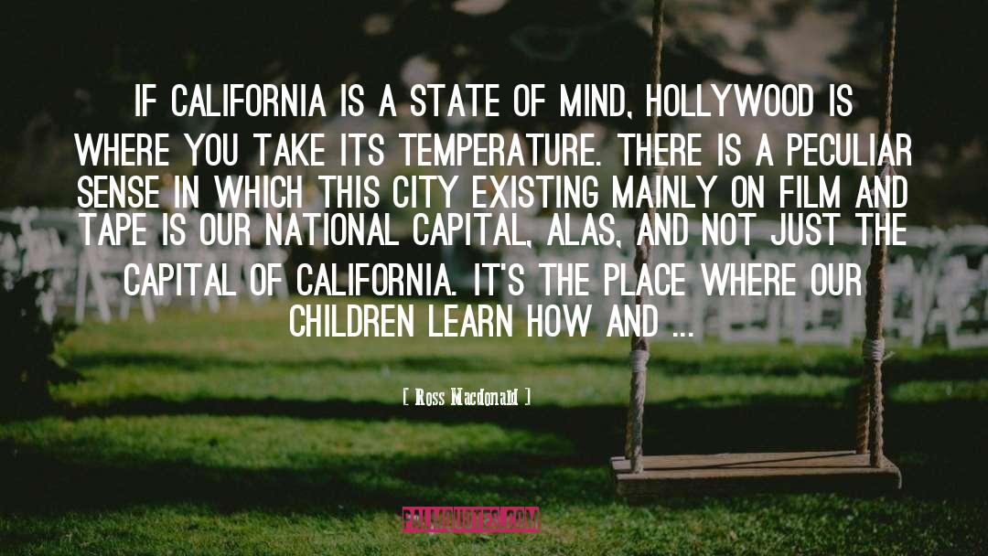 California quotes by Ross Macdonald