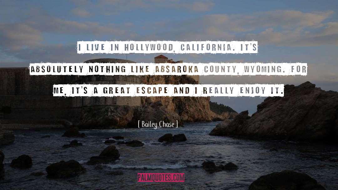 California quotes by Bailey Chase