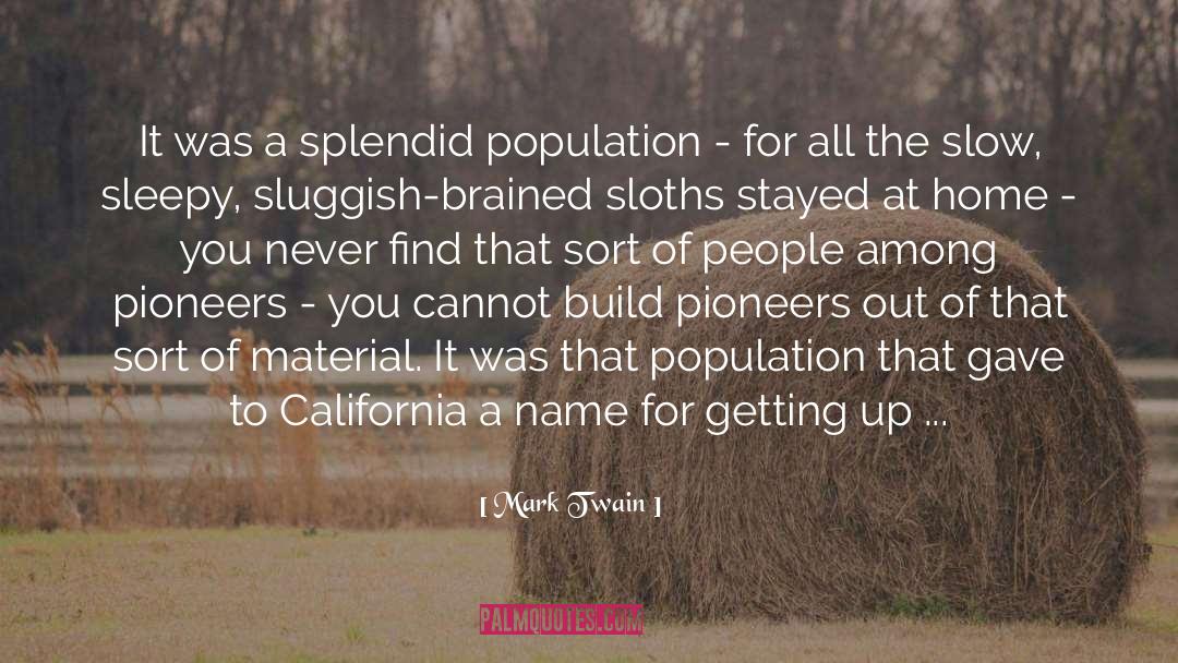California quotes by Mark Twain