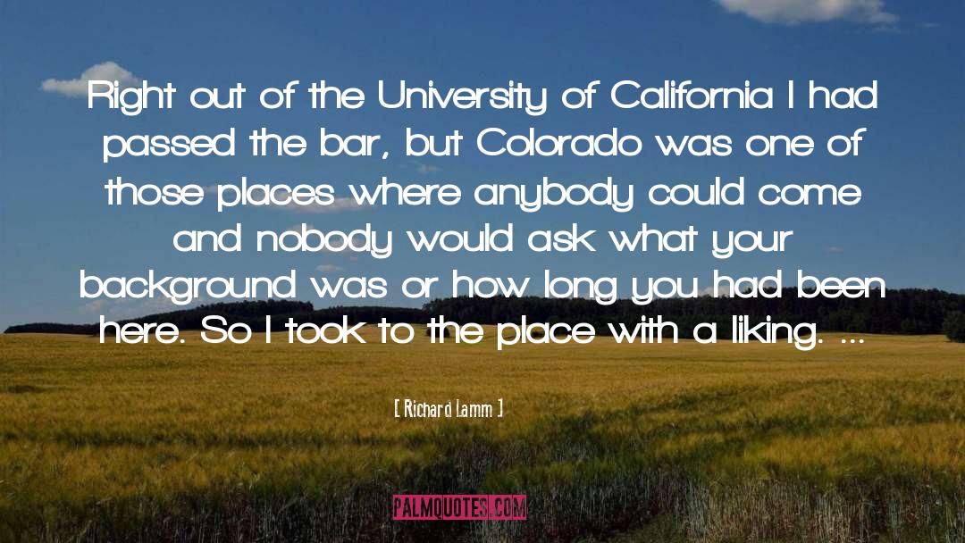 California quotes by Richard Lamm
