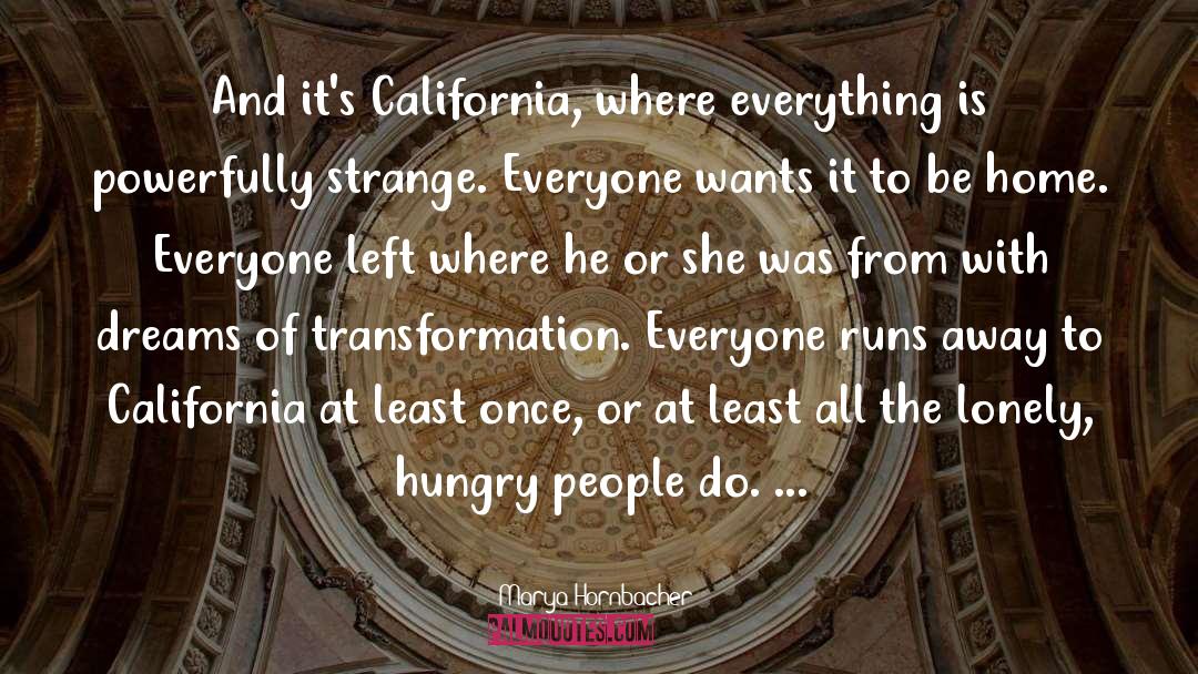 California Wildfires quotes by Marya Hornbacher