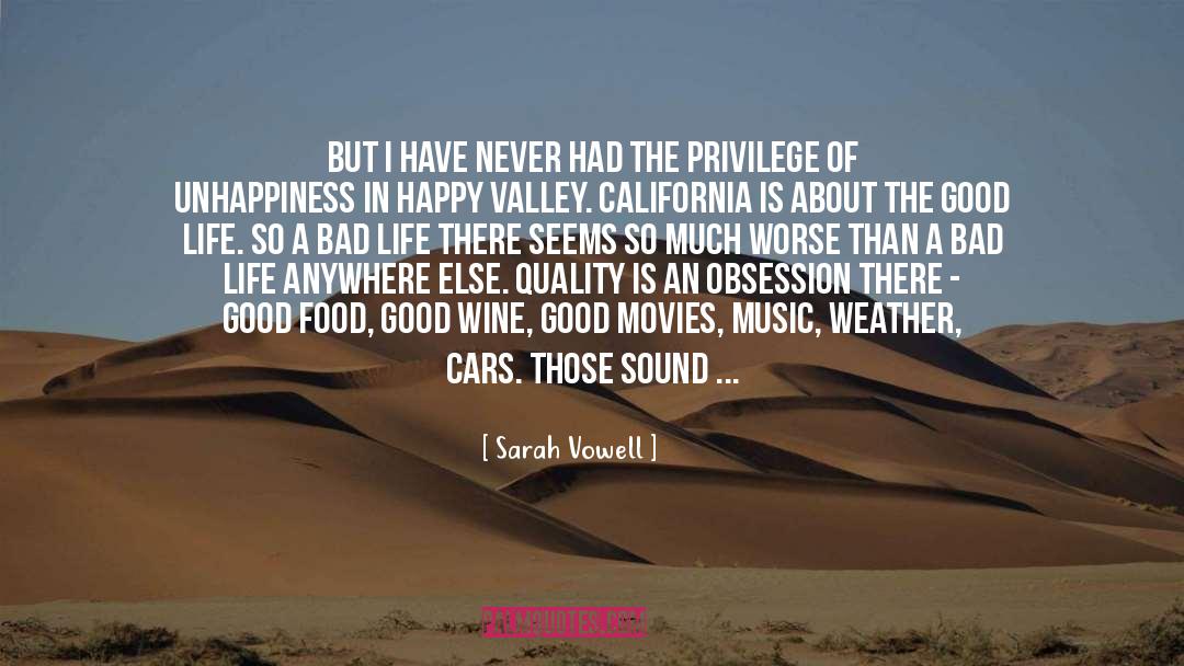 California Wildfires quotes by Sarah Vowell