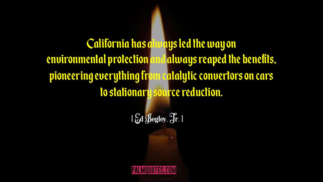 California Wildfires quotes by Ed Begley, Jr.