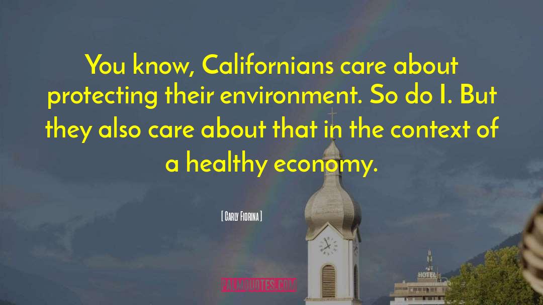 Californians quotes by Carly Fiorina