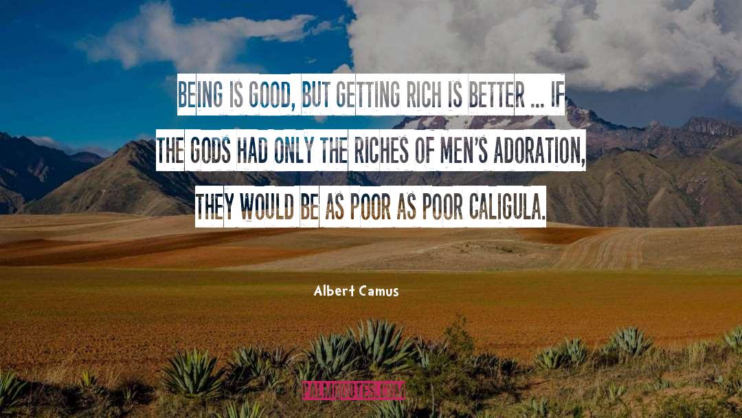 Caligula quotes by Albert Camus