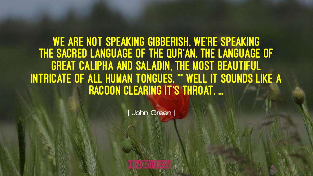 Calipha quotes by John Green