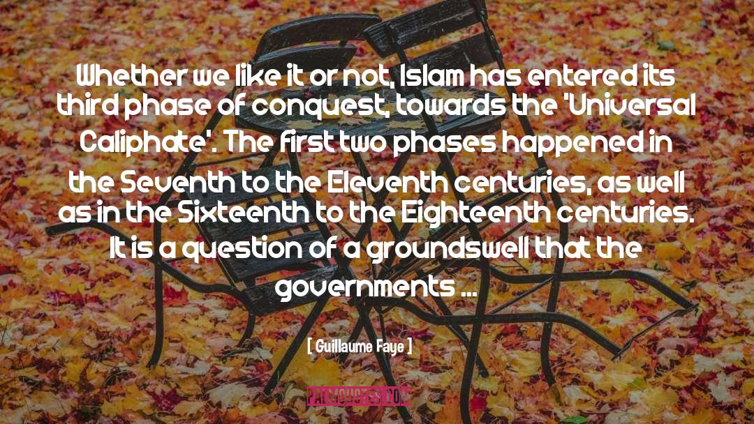 Caliphate quotes by Guillaume Faye