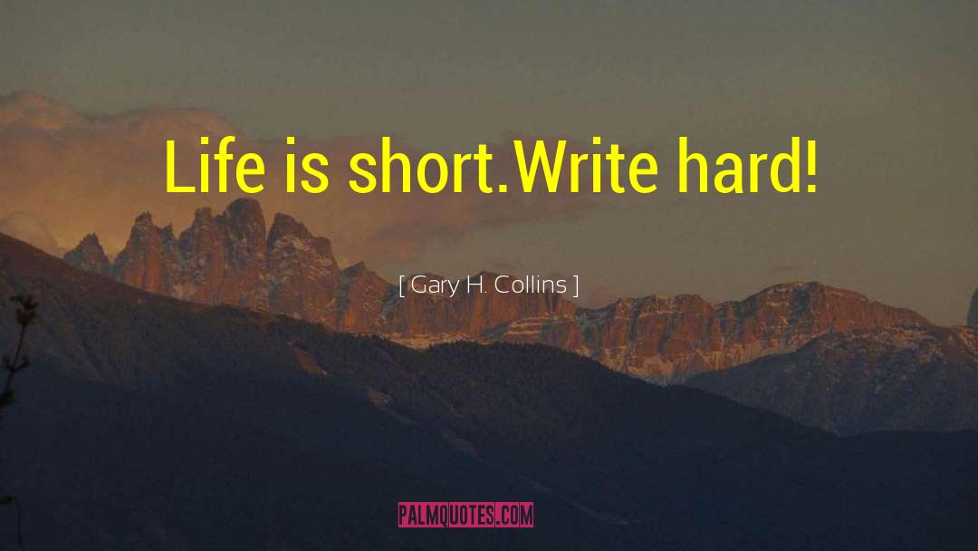 Calisthenics Short quotes by Gary H. Collins