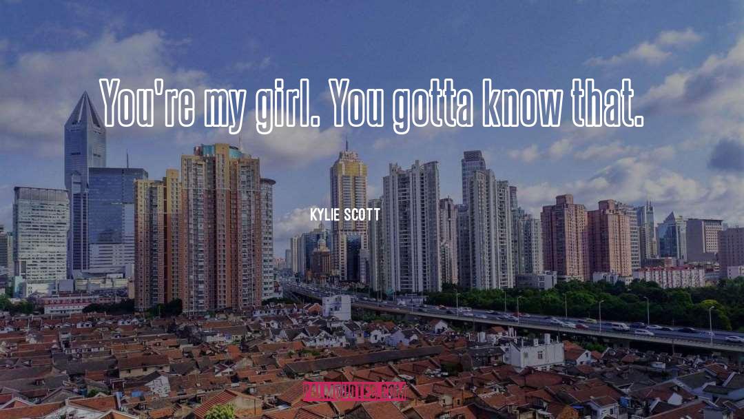 Call Girl quotes by Kylie Scott