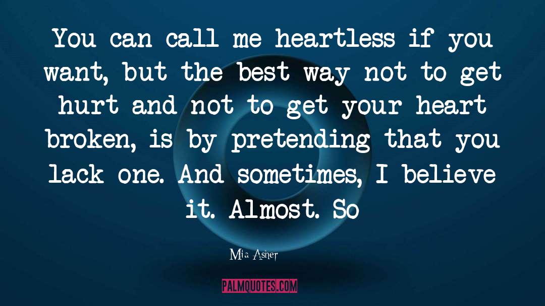 Call Me quotes by Mia Asher