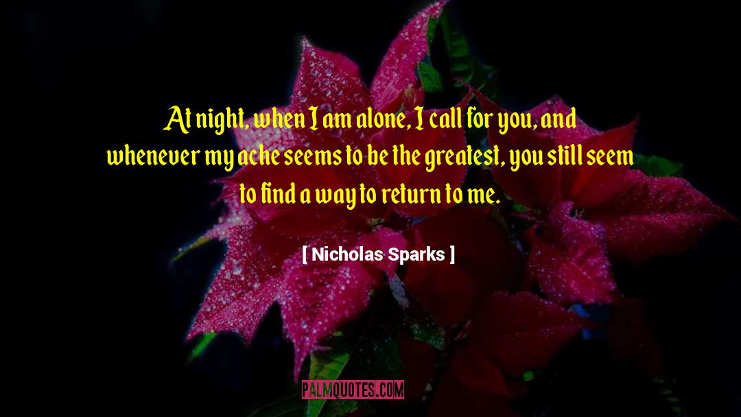 Call Me Tuesday quotes by Nicholas Sparks