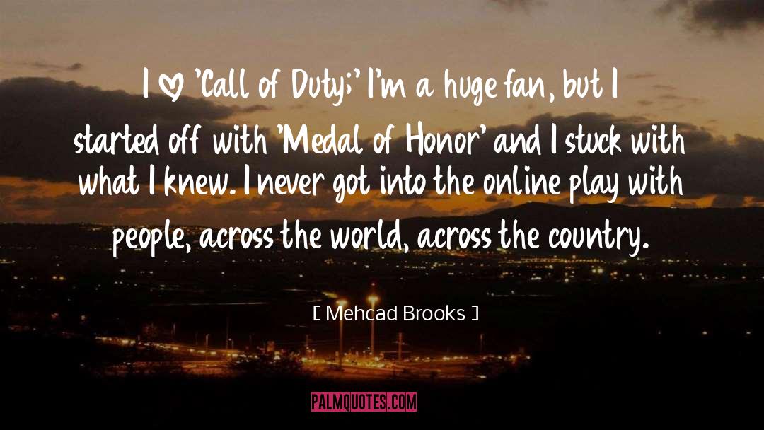 Call Of Duty quotes by Mehcad Brooks