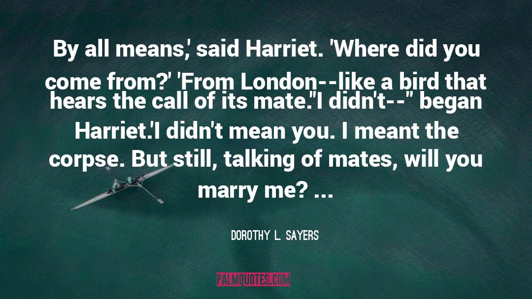 Call Of The Warrior quotes by Dorothy L. Sayers