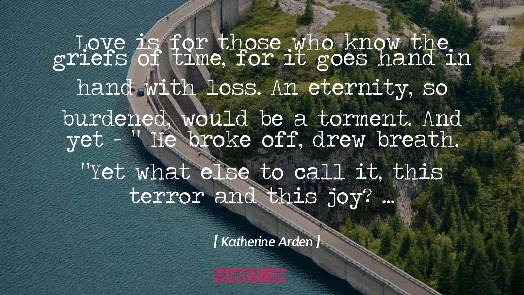 Call Off Love quotes by Katherine Arden