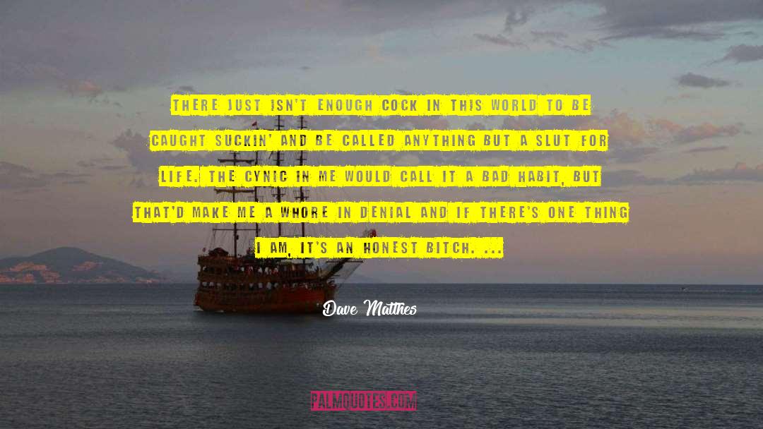 Call Off Love quotes by Dave Matthes