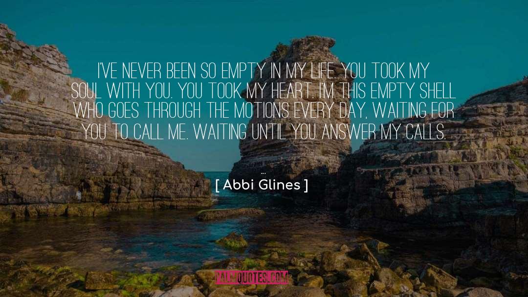 Call Off quotes by Abbi Glines
